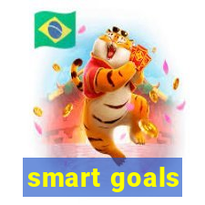 smart goals